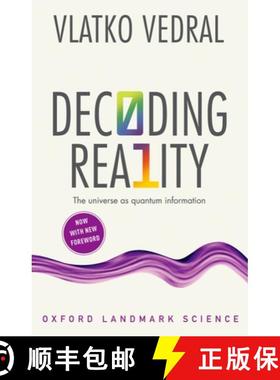 【3-4周达】现实解读 Decoding Reality: The Universe as Quantum Information [9780198815433]