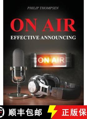 预订 On Air: Effective Announcing [9781516530618]
