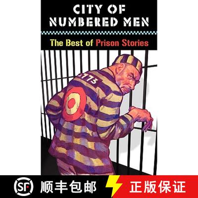 【3-4周达】City of Numbered Men: The Best of Prison Stories [9781935031116]