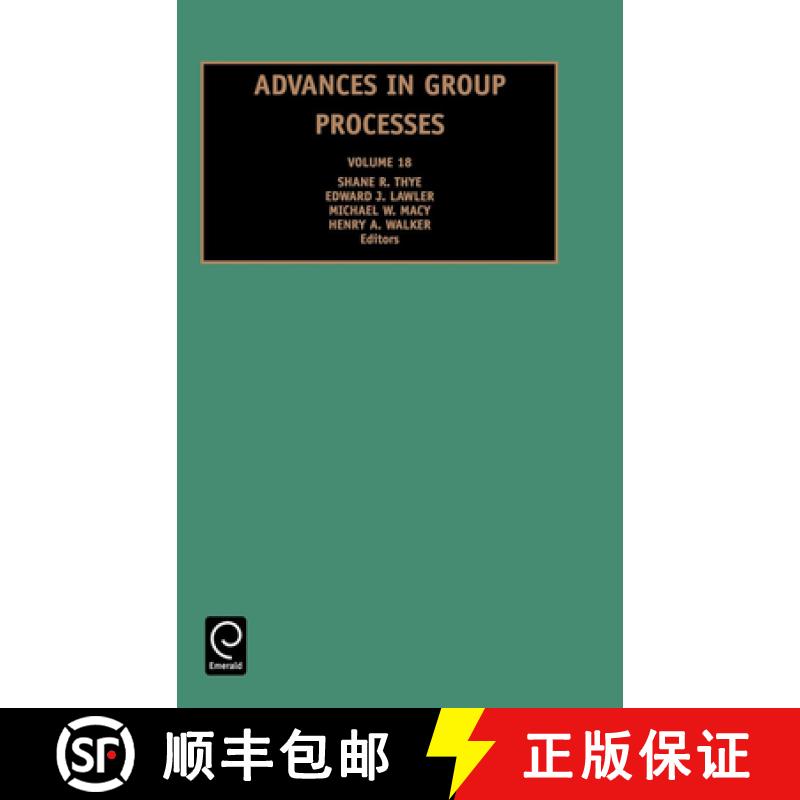 【3-4周达】Advances in Group Processes: Volume 18 [9780762307678]