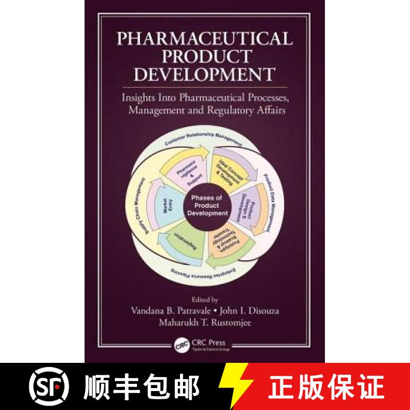 【3-4周达】Pharmaceutical Product Development : Insights Into Pharmaceutical Processes, Management an... [9781498730778]