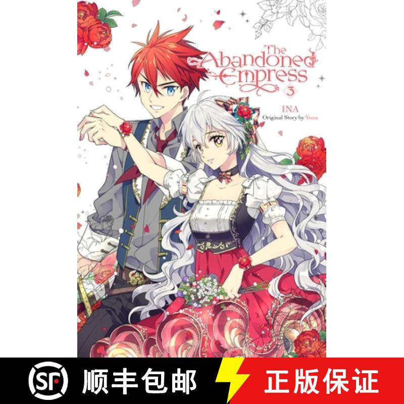 现货 The Abandoned Empress, Vol. 3 (Comic): Volume 3 [9781975337308]