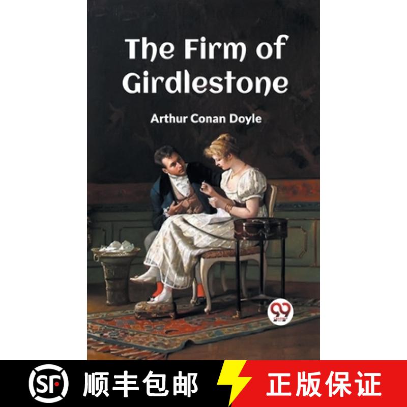 【2-3周达】The Firm Of Girdlestone [9789361152771]