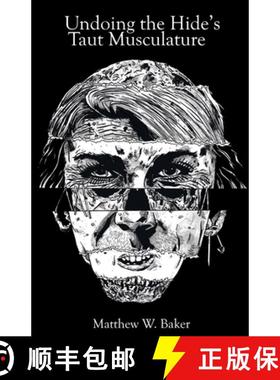 【3-4周达】Undoing the Hide's Taut Musculature [9781646620524]