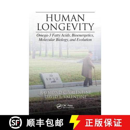 【3-4周达】精装 Human Longevity: Omega-3 Fatty Acids, Bioenergetics, Molecular Biology, and Evolution [9781466594869]