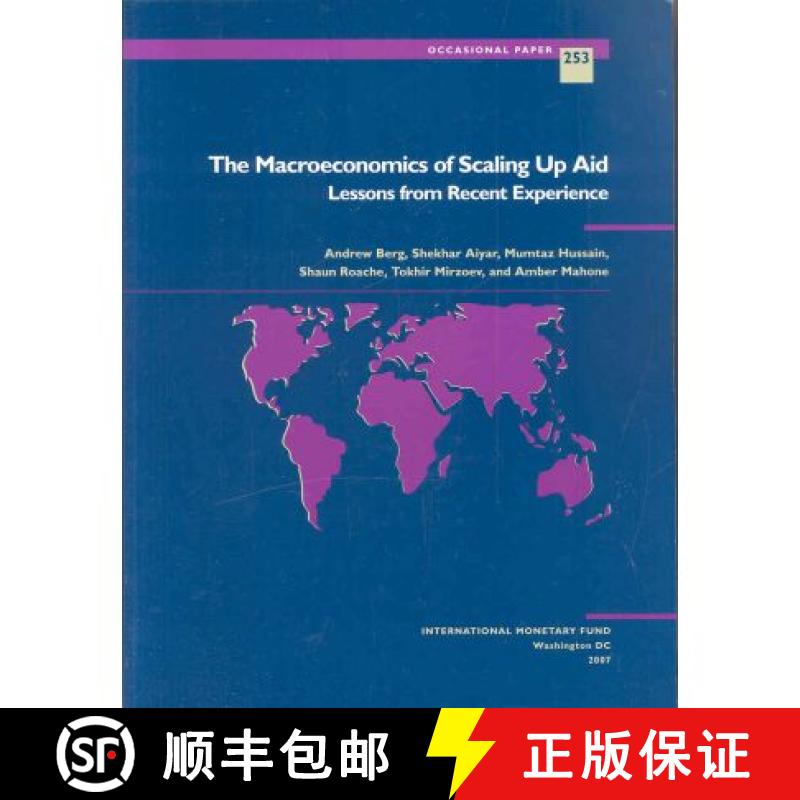 【3-4周达】The Macroeconomics of Scaling Up Aid: Lessons from Recent Experience [9781589065918]