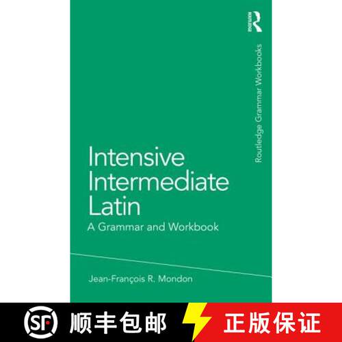 【3-4周达】Intensive Intermediate Latin : A Grammar and Workbook [9780415723664]