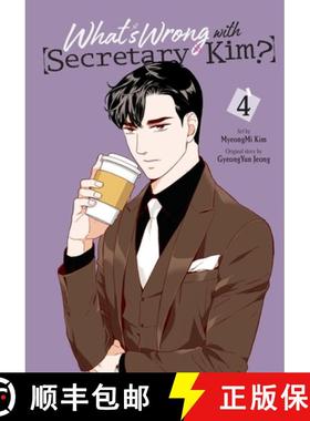 【3-4周达】What's Wrong with Secretary Kim?, Vol. 4: Volume 4 [9781975366865]