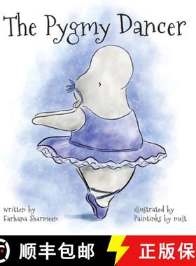 预订 The Pygmy Dancer [9781716923630]