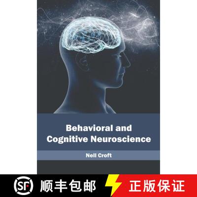 【3-4周达】Behavioral and Cognitive Neuroscience [9781632427144]