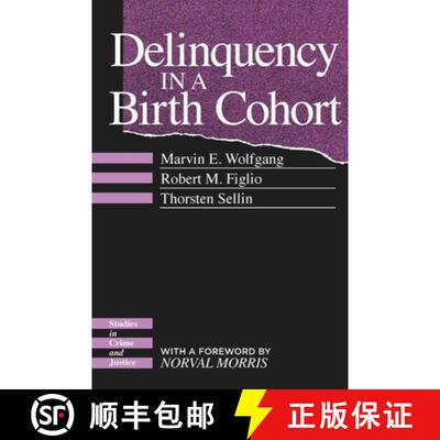 【3-4周达】Delinquency in a Birth Cohort [9780226905587]