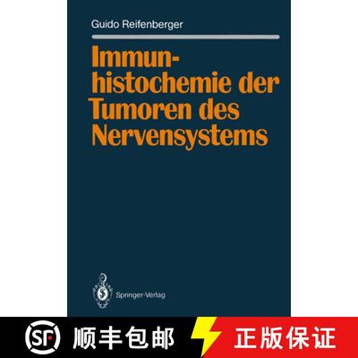 【3-4周达】Immunhistochemie Der Tumoren Des Nervensystems [9783642760228]