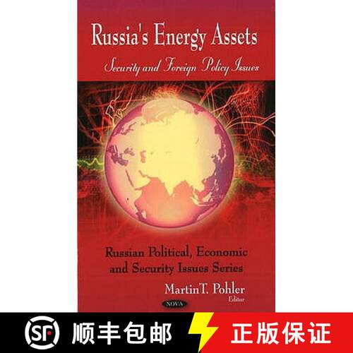【3-4周达】精装 Russia's Energy Assets: Security & Foreign Policy Issues [9781606929827]