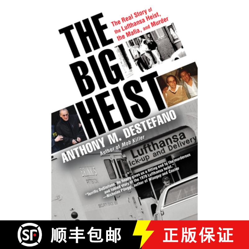 【3-4周达】The Big Heist: The Real Story of the Lufthansa Heist, the Mafia, and Murder [9780806538938]