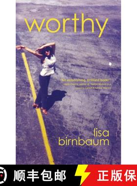【3-4周达】Worthy : A Novel [9781938103483]