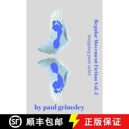 【3-4周达】Regular Movement Fiction Vol. 2: Stepping Past Uriel [9781944864323]