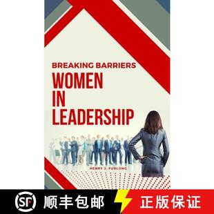 Breaking Barriers Women Leadership 4周达 9783048569982