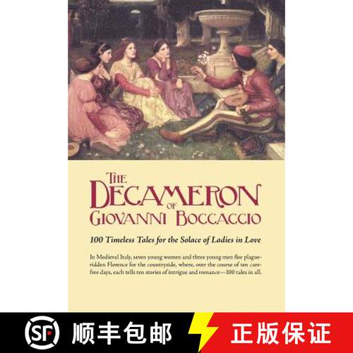 【3-4周达】The Decameron of Giovanni Boccaccio: 100 Timeless Tales for the Solace of Ladies in Love [9781434103574]