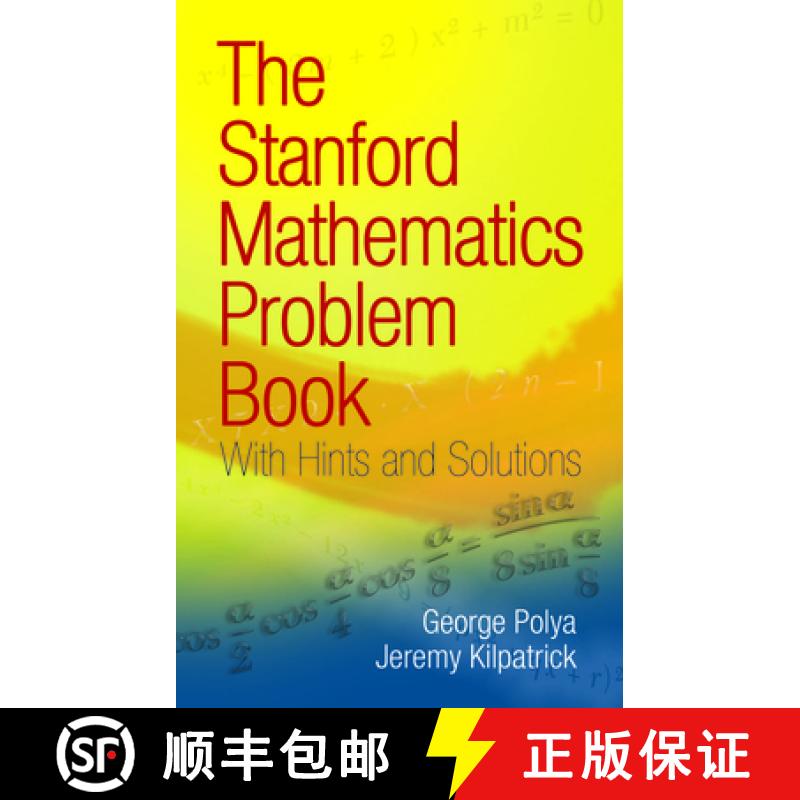预订 The Stanford Mathematics Problem Book: With Hints and Solutions [9780486469249]