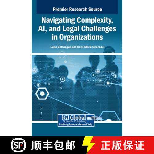 【3-4周达】精装 Navigating Complexity, AI, and Legal Challenges in Organizations [9798337324197]