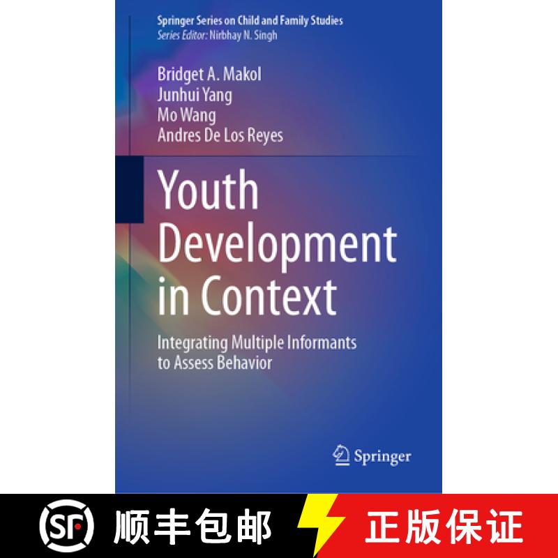 【3-4周达】Youth Development in Context: Integrating Multiple Informants to Assess Behavior [9783031805486]
