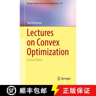现货 精装 凸优化讲座 Lectures on Convex Optimization [9783319915777]