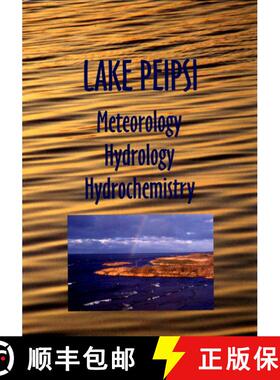 预订 Lake Piepsi, Volume 3: Meteorology, Hydrology, Hydrochemistry [9789985927830]
