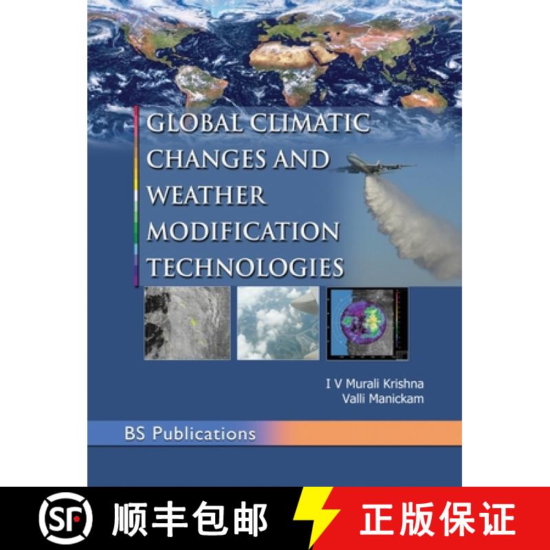 【3-4周达】Global Climatic Changes & Weather Modification Technologies [9789389974768]