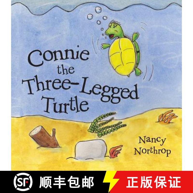 【2-3周达】Connie the Three-Legged Turtle [9781462409099]