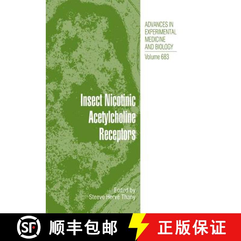 【3-4周达】Insect Nicotinic Acetylcholine Receptors [9781493951536]