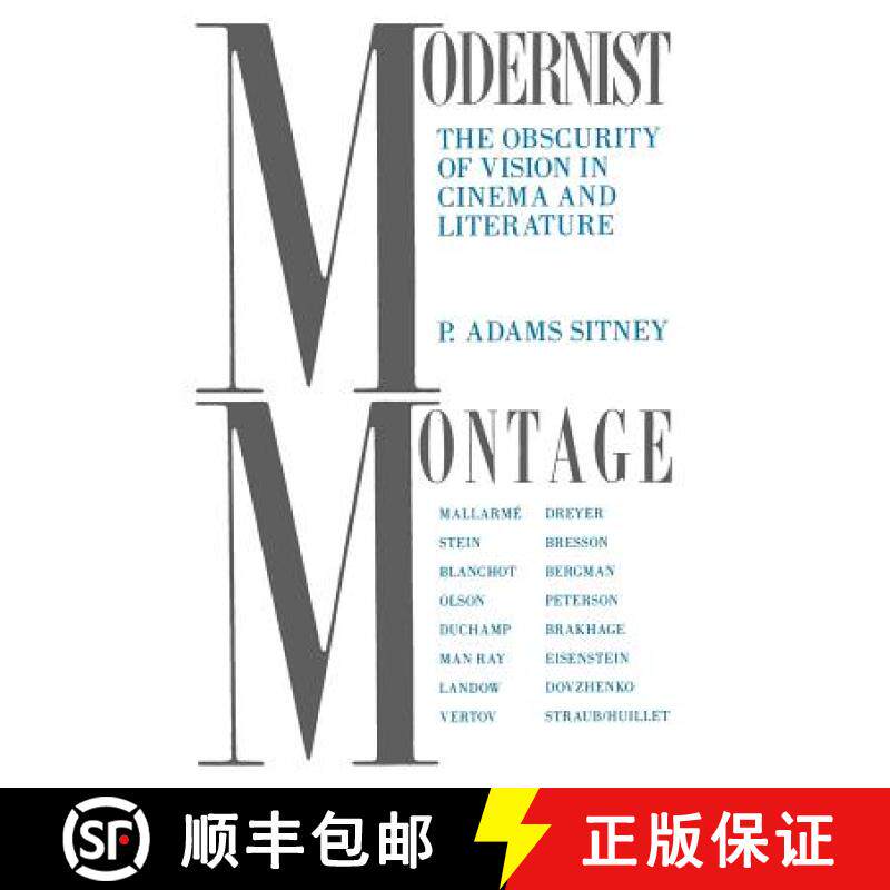 【3-4周达】Modernist Montage: The Obscurity of Vision in Cinema and Literature [9780231071833]