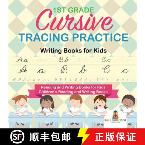【3-4周达】1st Grade Cursive Tracing Practice - Writing Books for Kids - Reading and Writing Books fo... [9781541925700]