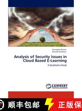 预订 Analysis of Security Issues in Cloud Based E-Learning [9783848407354]
