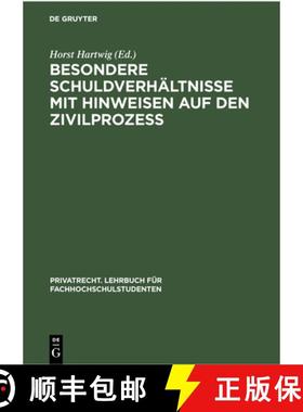 预订 Besondere Schuldverhaltnisse Mit Hinweisen Auf Den Zivilprozess [9783112301500]