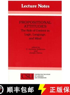 预订 Propositional Attitudes, Volume 20: The Role of Content in Logic, Language, and Mind [9780937073506]
