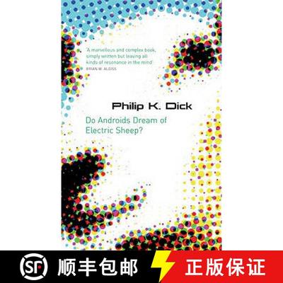 【3-4周达】Do Androids Dream Of Electric Sheep? : The inspiration behind Blade Runner and Blade Runne... [9780575079939]
