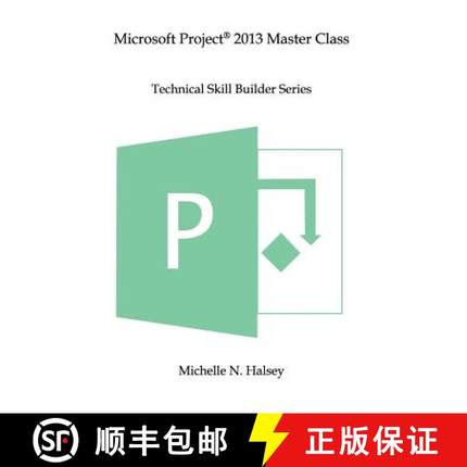 【3-4周达】Microsoft Project 2013 Master Class [9781640041400]