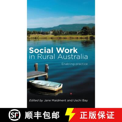 【3-4周达】精装 Social Work in Rural Australia: Enabling practice [9780367719371]