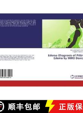 预订 Edema (Diagnosis of Pitting Edema by MIRO Device) [9783330334519]