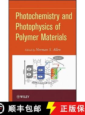 【3-4周达】Photochemistry And Photophysics Of Polymer Materials [Wiley材料科学] [9780470137963]