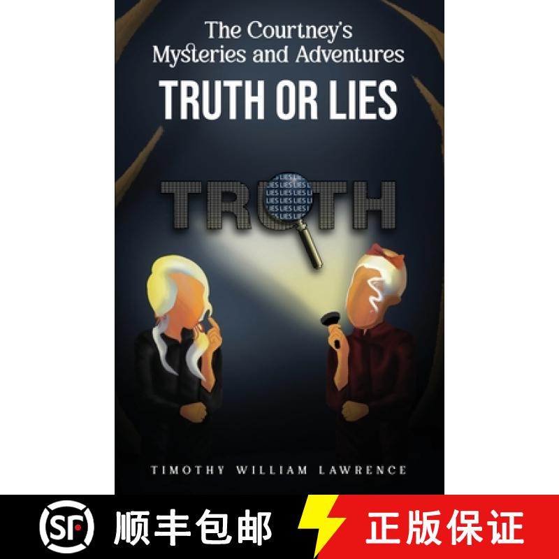 【2-3周达】Truth or Lies: The Courtney's Mysteries and Adventures [9781963609257]