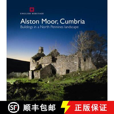 【3-4周达】Alston Moor, Cumbria: Buildings in a North Pennines Landscape [9781848021174]