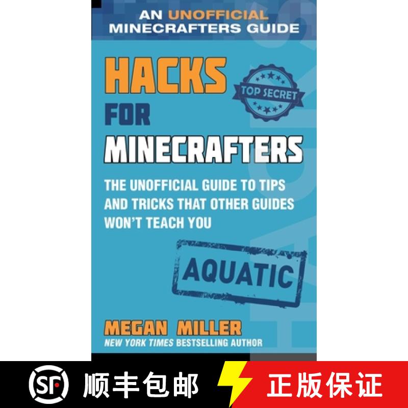 【3-4周达】Hacks for Minecrafters: Aquatic: The Unofficial Guide to Tips and Tricks That Other Guides... [9781510761933]