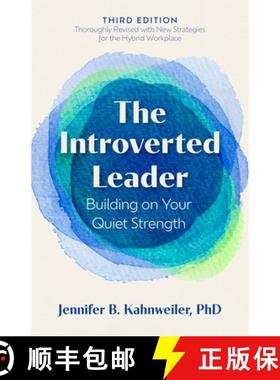 【3-4周达】The Introverted Leader, 3rd Edition: Building on Your Quiet Strength [9798890570895]
