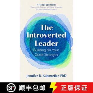 【3-4周达】The Introverted Leader, 3rd Edition: Building on Your Quiet Strength [9798890570895]