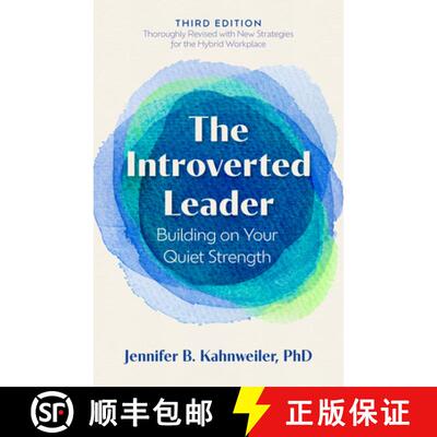 【3-4周达】The Introverted Leader, 3rd Edition: Building on Your Quiet Strength [9798890570895]
