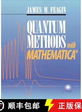 【3-4周达】Quantum Methods with Mathematica (R): - Quantum Methods with Mathematica (R) Springer Stud... [9780387953656]
