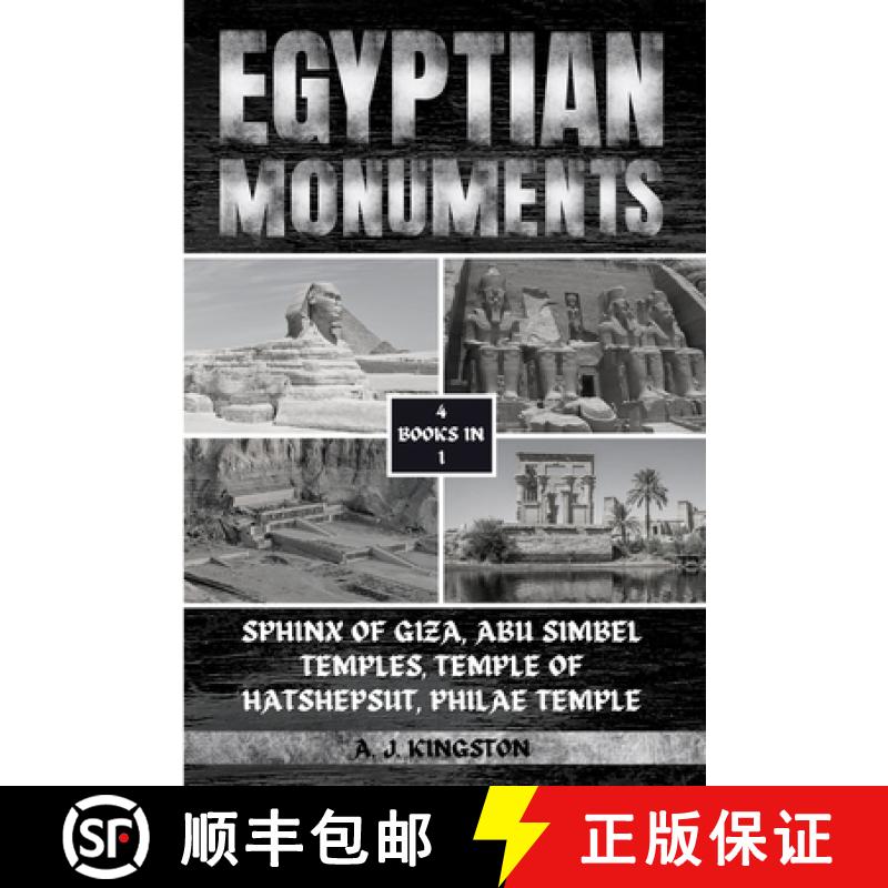 【3-4周达】Egyptian Monuments: Sphinx Of Giza, Abu Simbel Temples, Temple Of Hatshepsut, Philae Temple [9781839384219]
