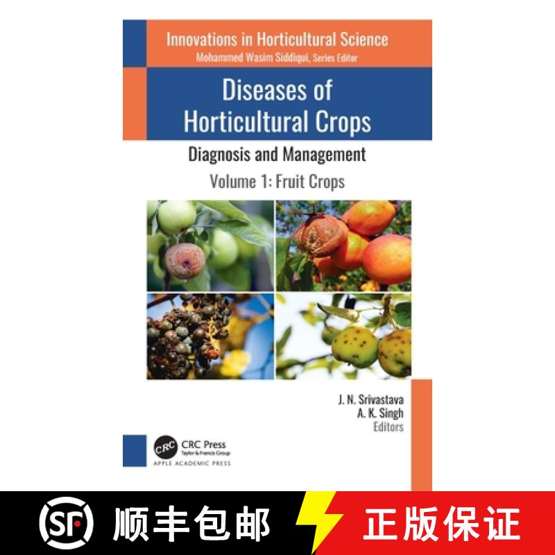 【3-4周达】Diseases of Horticultural Crops: Diagnosis and Management: Volume 1: Fruit Crops [9781771889896]