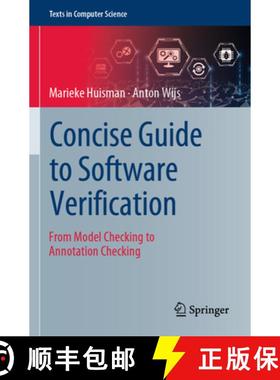 【3-4周达】Concise Guide to Software Verification: From Model Checking to Annotation Checking [9783031301698]